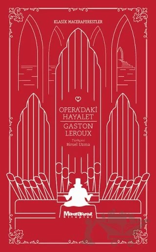 Opera’daki Hayalet – Gaston Leroux – Maceraperest Kitaplar kitap kapağı