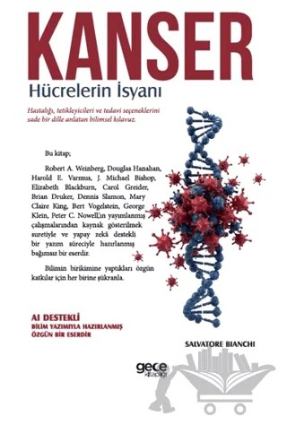 Kanser - Hücrelerin İsyanı – Salvatore Bianchi – Gece Kitaplığı kitap kapağı