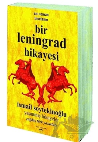 Bir Leningrad Hikayesi – İsmail Soytekinoğlu – Sokak Kitapları Yayınları kitap kapağı