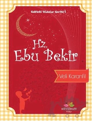 Hz. Ebu Bekir – Veli Karanfil – Mevsimler Kitap kitap kapağı