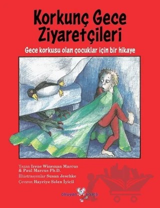 Korkunç Gece Ziyaretçileri – Irene Wineman Marcus, Paul Marcus Ph.D. – Okuyan Koala kitap kapağı