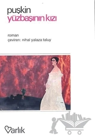 Yüzbaşının Kızı – Aleksandr Puşkin – Varlık Yayınları kitap kapağı