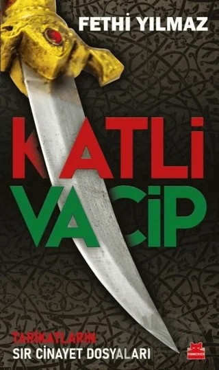 Katli Vacip – Fethi Yılmaz – Kırmızı Kedi Yayınevi kitap kapağı