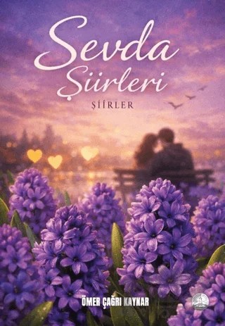 Sevda Şiirleri – Ömer Çağrı Kaynar – Odessa Yayınevi kitap kapağı