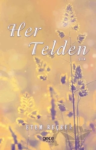 Her Telden – Etem Reçber – Gece Kitaplığı kitap kapağı