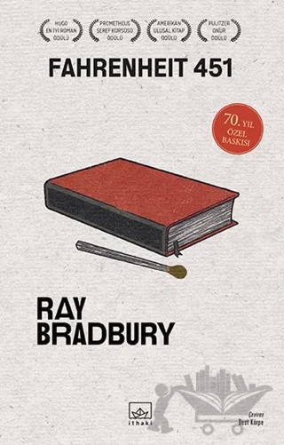 Fahrenheit 451 - 70. Yıl Özel Baskısı – Ray Bradbury – İthaki Yayınları kitap kapağı