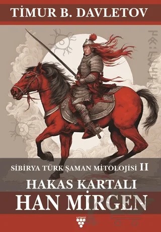 Han Mirgen – Timur B. Davletov – Urzeni Yayıncılık kitap kapağı