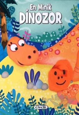 En Minik Dinozor – Kolektif – Civciv kitap kapağı