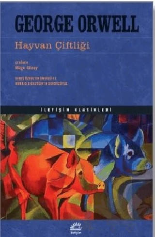 Hayvan Çiftliği – George Orwell – İletişim Yayınevi kitap kapağı