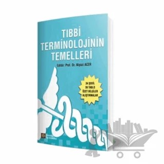 Tıbbi Terminolojinin Temelleri – Niyazi Acer – İstanbul Tıp Kitabevi kitap kapağı
