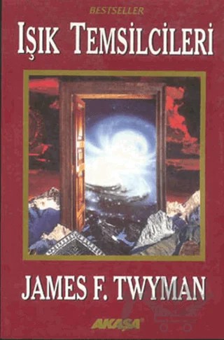 Işık Temsilcileri – James F. Twyman – Akaşa Yayınları kitap kapağı