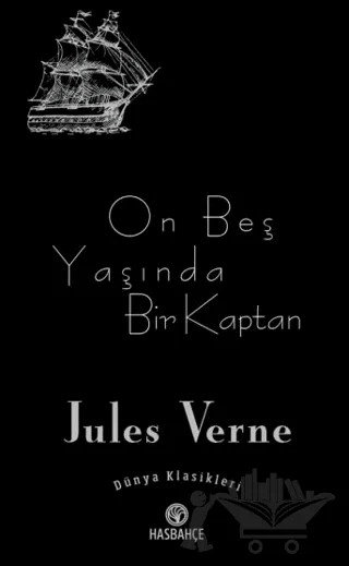 On Beş Yaşında Bir Kaptan – Jules Verne – Hasbahçe kitap kapağı