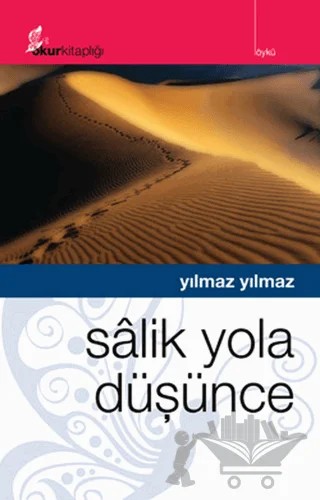 Salik Yola Düşünce – Yılmaz Yılmaz – Okur Kitaplığı kitap kapağı