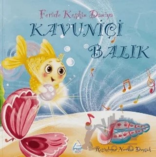 Kavuniçi Balık – Feride Keskin Daniya – Mahlas Çocuk Yayınları kitap kapağı