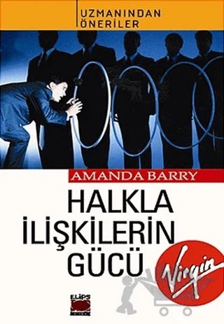 Halkla İlişkilerin Gücü – Amanda Barry – Elips Kitap kitap kapağı