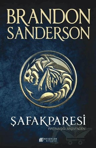 Şafakparesi – Brandon Sanderson – Akıl Çelen Kitaplar kitap kapağı