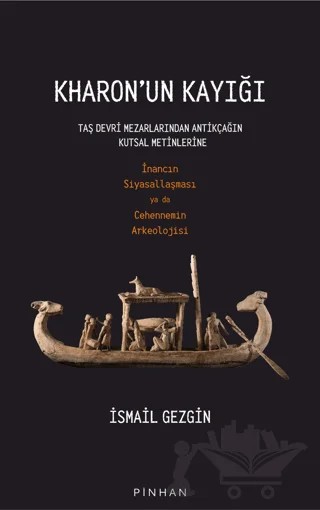 Kharon'un Kayığı – İsmail Gezgin – Pinhan Yayıncılık kitap kapağı