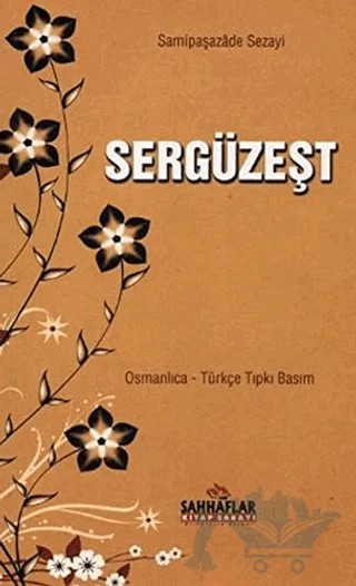 Sergüzeşt – Sâmipaşazâde Sezâi – Sahhaflar Kitap Sarayı kitap kapağı