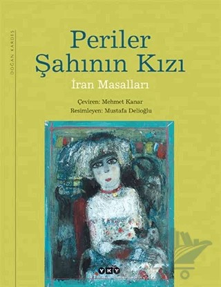 İran Masalları – Mehmet Kanar – Yapı Kredi Yayınları kitap kapağı