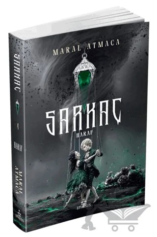 Sarkaç 4: Haraf – Maral Atmaca – Ephesus Yayınları kitap kapağı