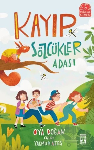 Kayıp Sözcükler Adası – Oya Doğan – İlk Genç Timaş kitap kapağı