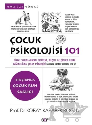 Çocuk Psikolojisi 101 – Koray Karabekiroğlu – Say Yayınları kitap kapağı