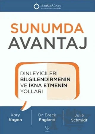 Sunumda Avantaj – Breck England, Julie Schmidt, Kory Kogon – Varlık Yayınları kitap kapağı