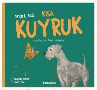 Kısa Kuyruk – Nurcan Yıldırım – Multibem Yayınları kitap kapağı