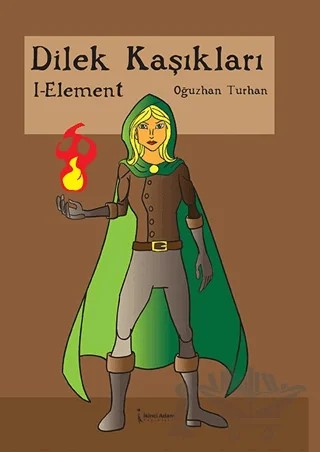 Dilek Kaşıkları – Oğuzhan Turhan – İkinci Adam Yayınları kitap kapağı