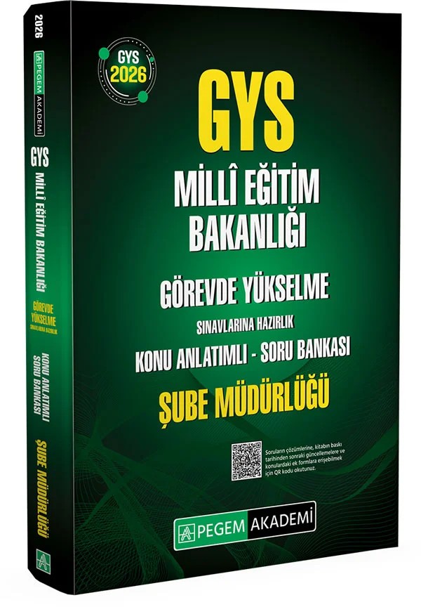 2026 GYS MEB Görevde Yükselme Sınavlarına Hazırlık Konu Anlatımlı Soru Bankası ŞUBE MÜDÜRLÜĞÜ – komisyonumuz tarafından hazırlanmıştır. Yayınımızdaki konularda teorik çerçeve net bir şekilde çizil – Pegem Akademi Yayıncılık kitap kapağı