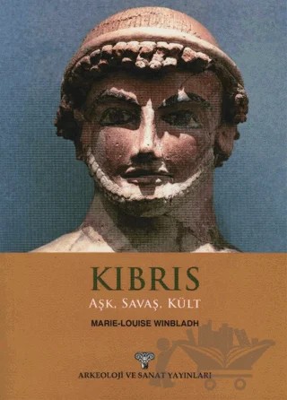 Kıbrıs – Marie Louise Winbladh – Arkeoloji ve Sanat Yayınları kitap kapağı