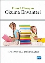Formel Olmayan Okuma Envanteri – H. Pelin KARASU, Ümit GİRGİN, Yıldız UZUNER – Nobel Akademik Yayıncılık kitap kapağı