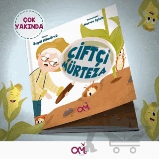 Çiftçi Mürteza – Özgül Kömürcü – Omes Çocuk kitap kapağı