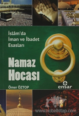 İslam'da İman ve İbadet Esasları