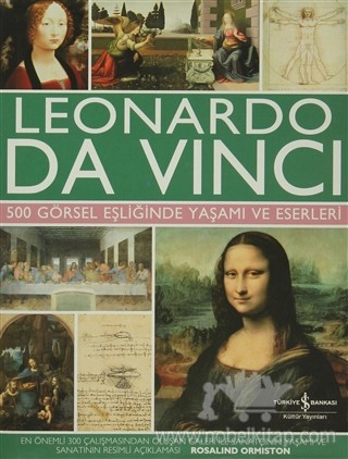 500 Görsel Eşliğinde Yaşamı ve Eserleri