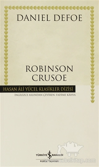 The Life And Strange Surprizing Adventures Of Robinson Crusoe