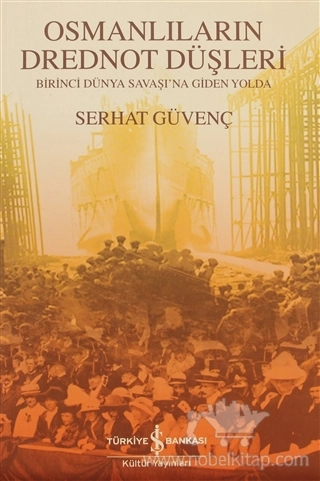 Birinci Dünya Savaşı'na Giden Yolda