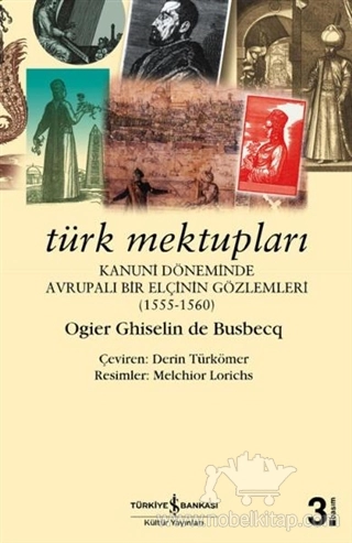 Kanuni Döneminde Bir Elçinin Gözlemleri (1555-1560)