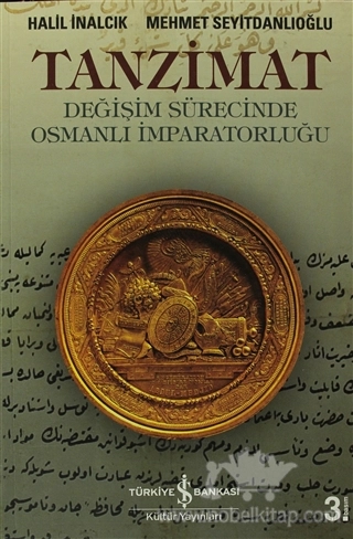 Değişim Sürecinde Osmanlı İmparatorluğu