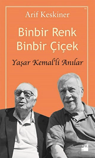 Yaşar Kemal'li Anılar