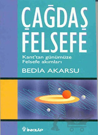 Kant’tan Günümüze Felsefe Akımları