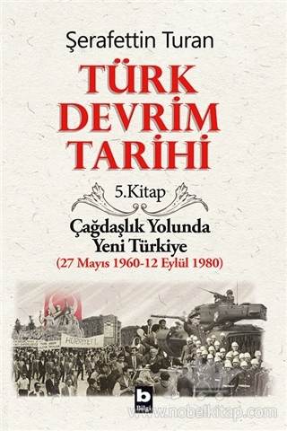 Çağdaşlık Yolunda Yeni Türkiye (27 Mayıs 1960 - 12 Eylül 1980)