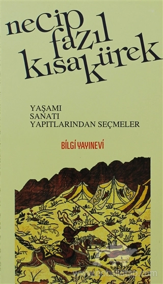 Yaşamı, Sanatı, Yapıtlarından Seçmeler