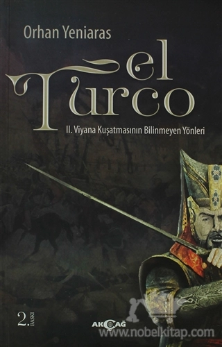 II. Viyana Kuşatmasının Bilinmeyen Yönleri