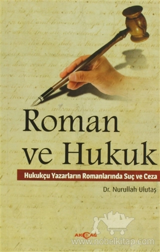 Hukukçu Yazarların Romanlarında Suç ve Ceza