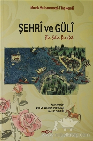 Bir Şehir Bir Gül