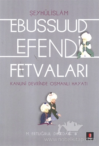 Kanuni Devrinde Osmanlı Hayatı