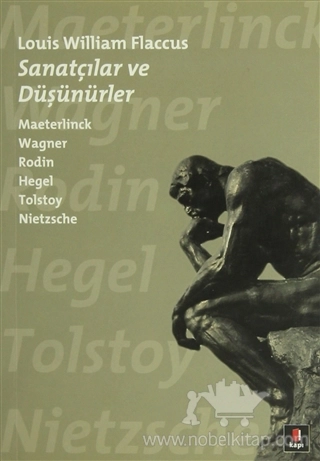 Maeterlinck , Wagner , Rodin , Hegel , Tolstoy , Nietzsche