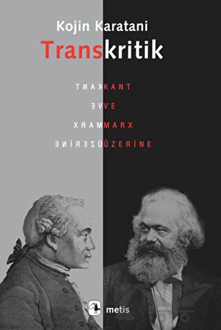 Kant ve Marx Üzerine