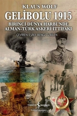 Birinci Dünya Harbi'nde Alman Türk Askeri İttifakı